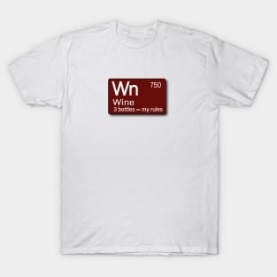 Wine time, alcohol, party T-Shirt